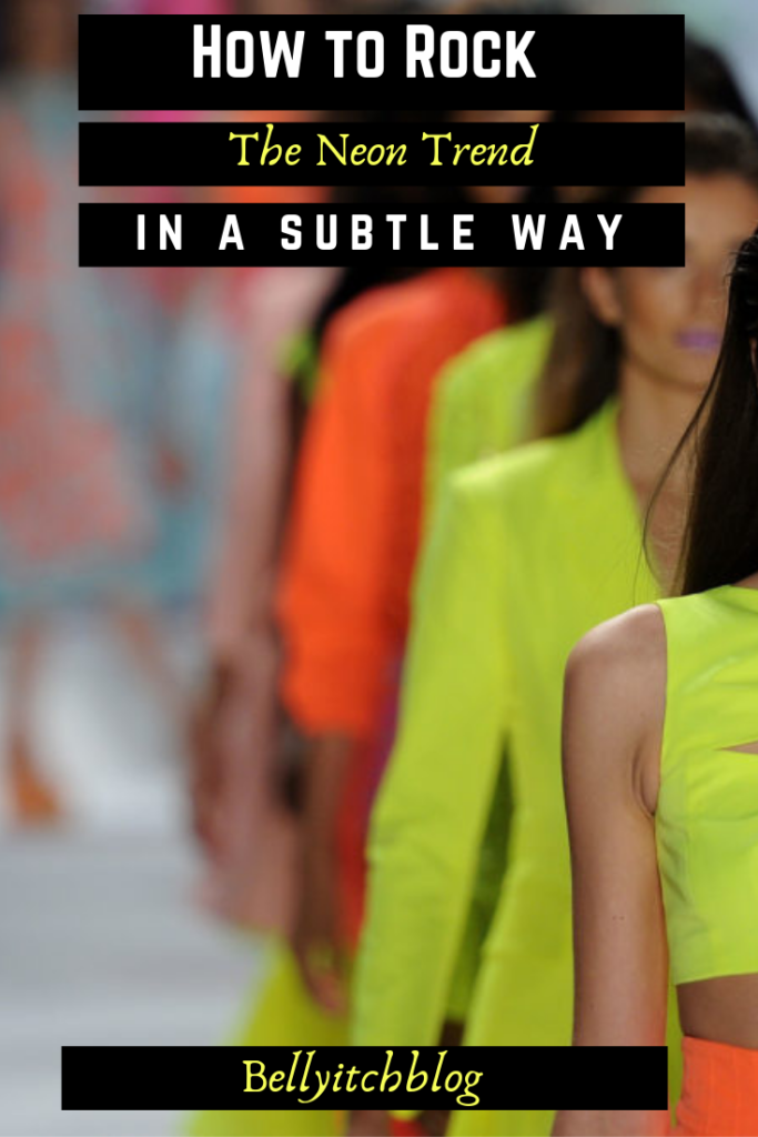 poster for how to rock the neon trend