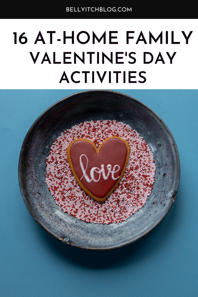 Activities to do with the family for Valentine's day that's at home