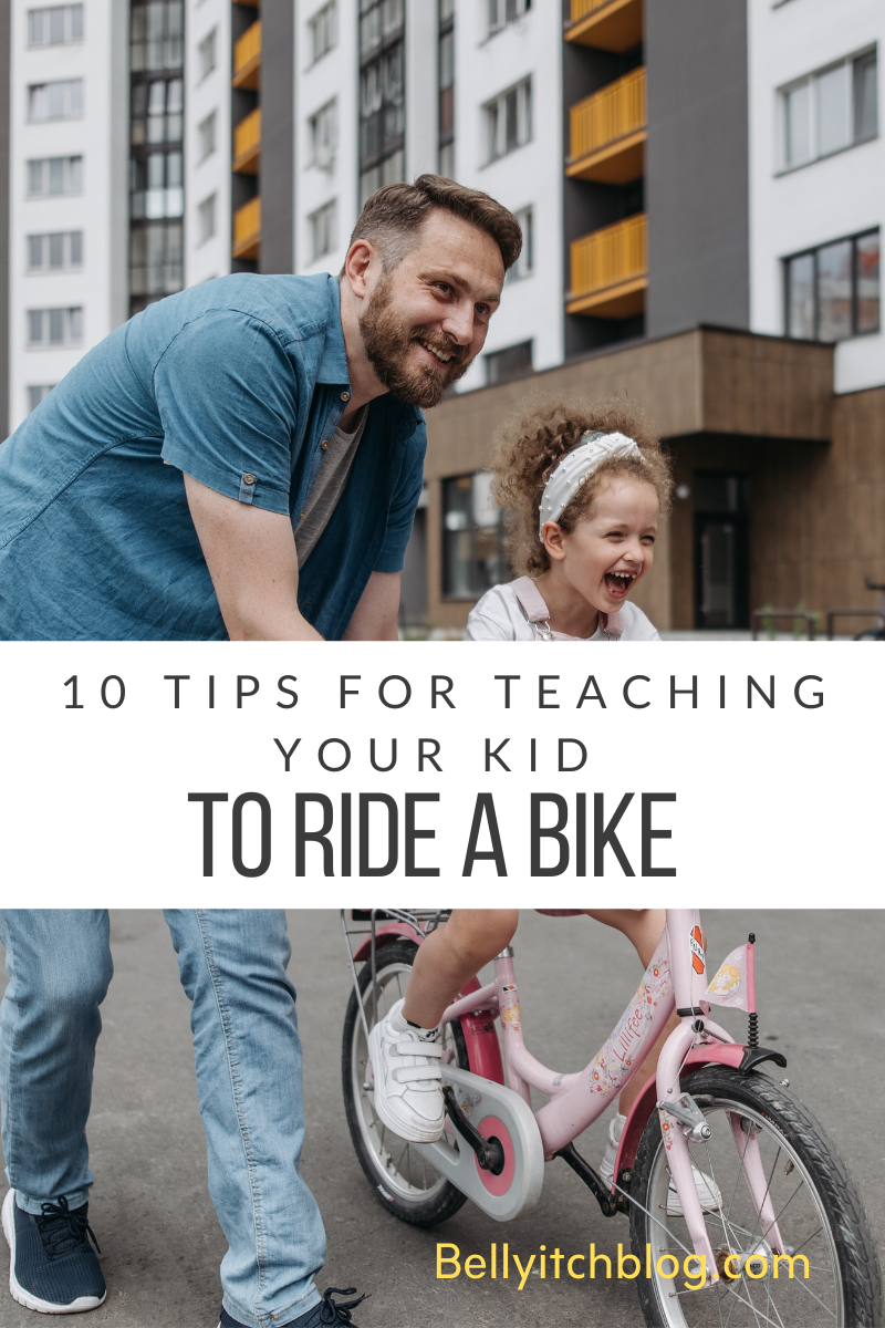 10 TIPS FOR TEACHING YOUR KID TO RIDE A BIKE - BellyitchBlog